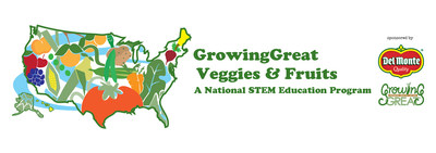 GrowingGreat Veggies & Fruits. A National STEM Education Program. Sponsored by Del Monte Foods and GrowingGreat. (PRNewsfoto/Del Monte Foods)
