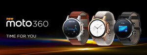 Announcing the New Moto 360 Smartwatch A beautiful timepiece with the latest technology