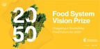 The Rockefeller Foundation Launches $2 Million Competition to Inspire Dramatic Change to the World's Food System