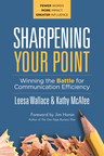 Communication Experts Leesa Wallace and Kathy McAfee: 7 Steps for Effective Key Points in Presentations