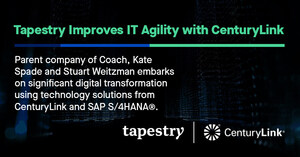 Tapestry Drives Improved Agility Leveraging CenturyLink's Extensive IT Services Expertise