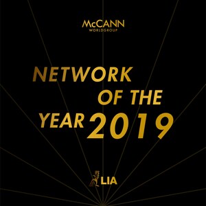 McCann Worldgroup Named Global Network Of The Year At 2019 LIA Awards