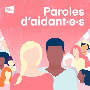 Paroles d'aidant.e.s : un premier balado du Conseil du statut de la femme