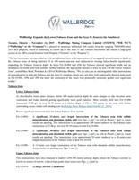 Wallbridge Expands the Lower Tabasco Zone and the Area 51 Zones to the Southwest (CNW Group/Wallbridge Mining Company Limited)