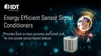 IDT Launches Energy Efficient and Highly Precise 18-Bit Sensor Signal Conditioner for Capacitive Sensor Applications