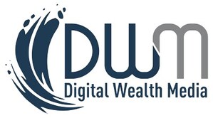 Digital Wealth Media Inc. Unveils New Will Developed Specifically for the 'Digital Age'