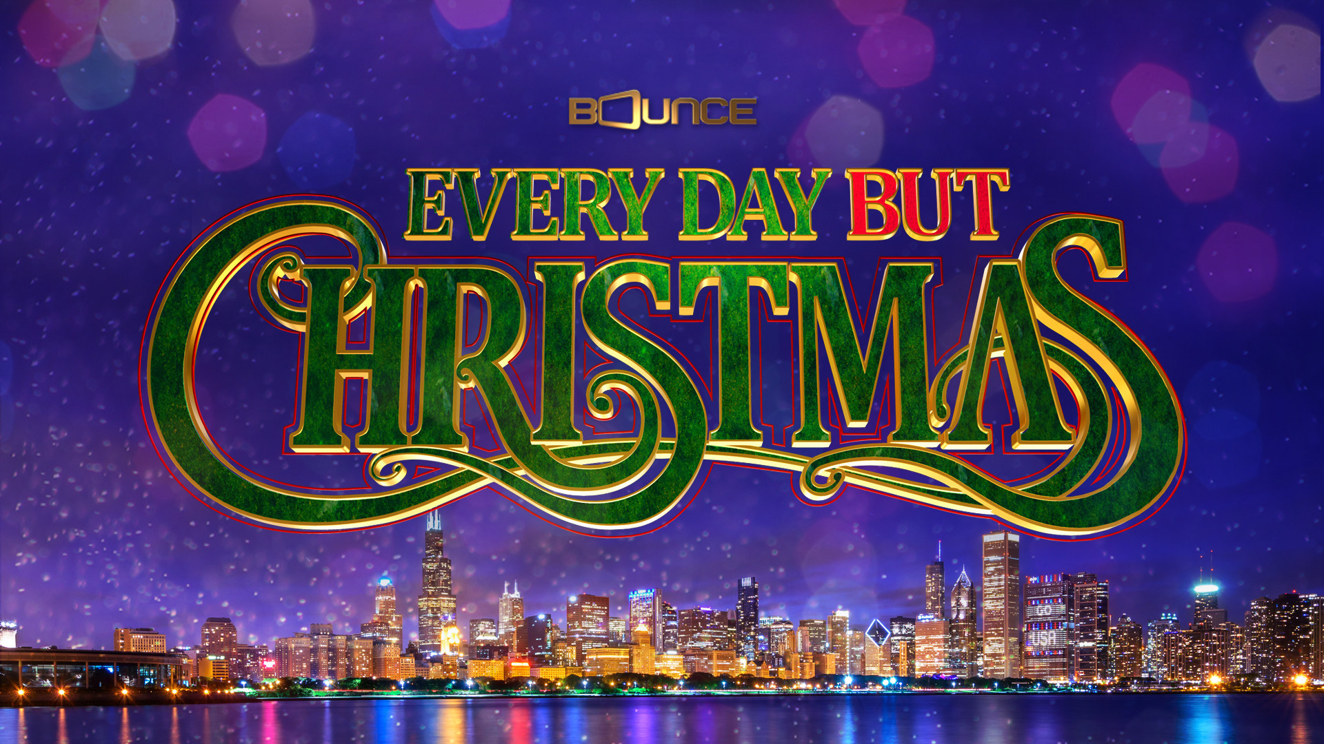 Bounce Announces Two Original Holiday Movies Every Day But Christmas World Premieres Sunday December 1 At 9 00 P M Et Pt Greyson Family Christmas Bows Sunday December 8 At 9 00 P M Et Pt