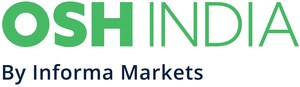 OSH இந்தியா 2019: தொழில் பாதுகாப்பு மற்றும் சுகாதாரத்திற்கான விழிப்புணர்வை உருவாக்கவும் தக்கவைக்கவும் Informa Markets in India-வின் பிரச்சாரம்