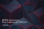BORN Group Announces New Strategic Framework, Stella