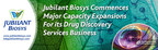 Jubilant Biosys Commences Major Capacity Expansions for its Drug Discovery Services Business