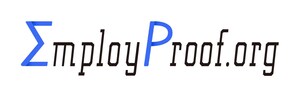 EmployProof.org Launched as the Industry's First Employee-Based Solution to Verify Employment