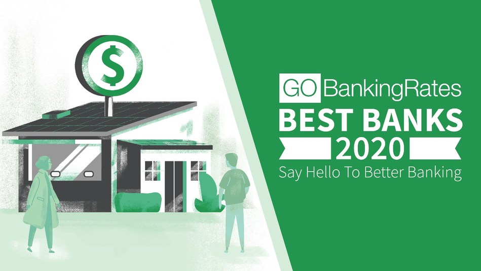 Say Hello To Better Banking In 2020 With GOBankingRates' 8th Annual ...