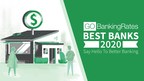 Say Hello To Better Banking In 2020 With GOBankingRates' 8th Annual Best Banks Rankings