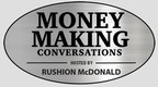 Holly Robinson Peete, Deborah Cox, Terri J. Vaughn, Loni Love, Dawnn Lewis, Maria Taylor, and More Deliver Inspiration This December on the Hit Podcast "Money Making Conversations," Hosted by Rushion McDonald