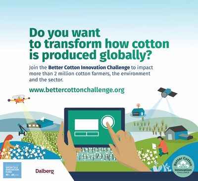 The Better Cotton Initiative Launches the Better Cotton Innovation  Challenge with USD 150,000 in Prize Money