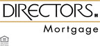 Directors Mortgage Expanding Leadership &amp; Opening Locations