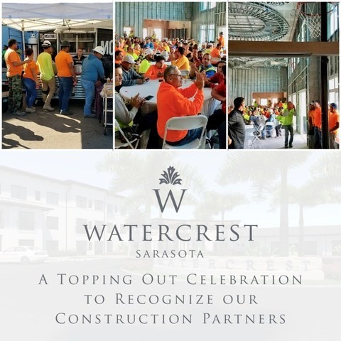 Watercrest Senior Living Group celebrates their construction and development partners at the 'Topping Out' of Watercrest Sarasota Senior Living Community in Sarasota, Fla.