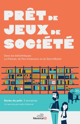 Service de prt de jeux de socit dans les trois bibliothques de l'arrondissement. (Groupe CNW/Ville de Montral - Arrondissement de Villeray - Saint-Michel - Parc-Extension)