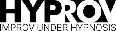 HYPROV: Improv Under Hypnosis (CNW Group/Media Blitz)