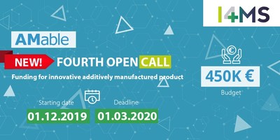 New funding open call for experiments entailing Additive Manufacturing.