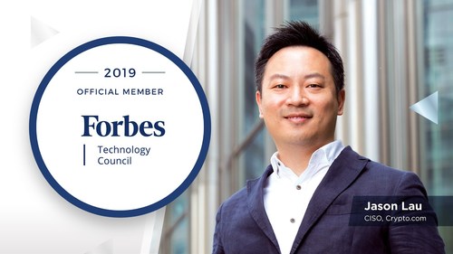 Jason Lau, CISO at Crypto.com Accepted into Forbes Technology Council (PRNewsfoto/Crypto.com)