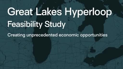 Hyperloop Transportation Technologies Releases Great Lakes Feasibility Study, Moves to Next Phase