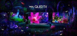 TCL amplia a linha de TVs QLED para oferecer a experiência de visualização futura