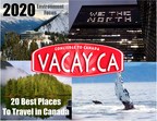 Environment Rules Vacay.ca 20 Best Places to Travel in Canada for 2020