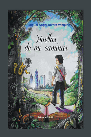 El Nuevo Libro De Miguel Rivera, Huellas De Mi Caminar, Es Una Gran Historia Llena De Lecciones De Vida, Donde Se Nos Muestra Que En El Caminar Está La Vida