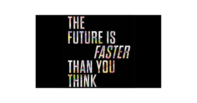 THE FUTURE IS FASTER THAN YOU THINK: How Converging ... - PR Newswire