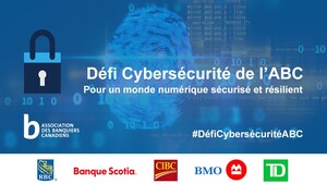 L'Association des banquiers canadiens lance le Défi Cybersécurité