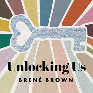 Cadence13 to Launch Weekly Podcast with Globally Renowned Researcher and #1 New York Times Bestselling Author, Brené Brown
