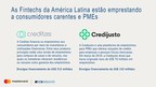 Fintechs da América Latina e Caribe estão transformando a maneira como consumidores e pequenas empresas acessam empréstimos