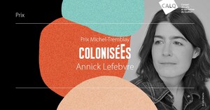 Annick Lefebvre reçoit le prix Michel-Tremblay et 10 000 $ du Conseil des arts et des lettres du Québec
