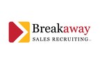 Sales Xceleration Announces the Creation of a New Business - Breakaway Sales Recruiting