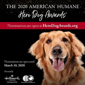 Calling All Dogs! Nominations Open Today For The 2020 American Humane Hero Dog Awards®
