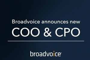 Broadvoice Strengthens Leadership in Operational Excellence, Platform Scalability by Adding a CPO Role, Hiring a New COO