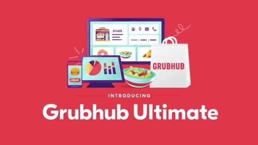 Grubhub Launches Ultimate Technology For Restaurants To Address $250+ Billion U.S. Takeout Market
