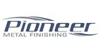 Pioneer Metal Finishing Completes Strategic Acquisition Of Pilkington Metal Finishing, A Leading Outsourced Metal Finisher In Utah