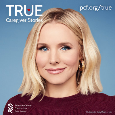 Kristen Bell and the Prostate Cancer Foundation honors caregivers during the TRUE Love Stories caregiver campaign.