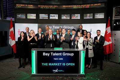 Bay Talent Group Inc. Opens the Market (CNW Group/TMX Group Limited)