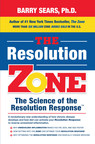 New Book Release: The Resolution Zone by Dr. Barry Sears