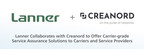 Lanner Collaborates with Creanord to Offer Carrier-grade Service Assurance Solutions to Carriers and Service Providers