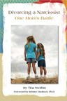 Tina Swithin's Divorcing A Narcissist: One Mom's Battle, Tops BookAuthority's List of 100 Best Divorce Books of All Time