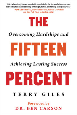 The Fifteen Percent: Overcoming Hardships and Achieving Lasting Success