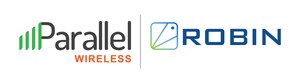 Parallel Wireless und Robin.io erweitern ihre Partnerschaft, um alte Funkzugangsnetze für internetorientierte End-to-End-Orchestrierung und Automatisierung umzubauen