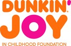 Dunkin' Joy in Childhood Foundation Awards Over $740,000 in Local Grants