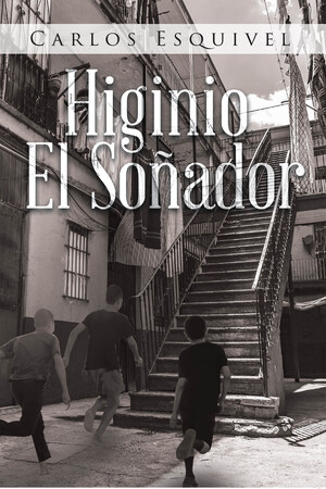 La Más Reciente Obra Publicada Del Autor Carlos Esquivel, Higinio El Soñador, Una Novela Centrada En Historias De Vida, Llena De Momentos Esotéricos Y Mágicos Que Acarrean Una Tormenta De Metáforas Inexplicables