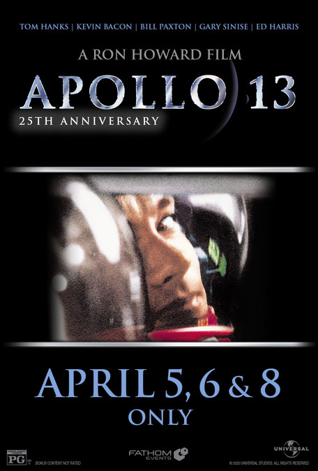 Apollo 13 Lifts Off Again In Cinemas Nationwide This April 50 Years After The Breathtaking Crisis In Space