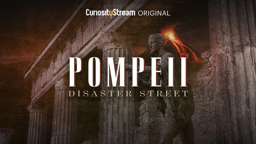'Pompeii: Disaster Street' premieres on CuriosityStream March 19th, 2020.